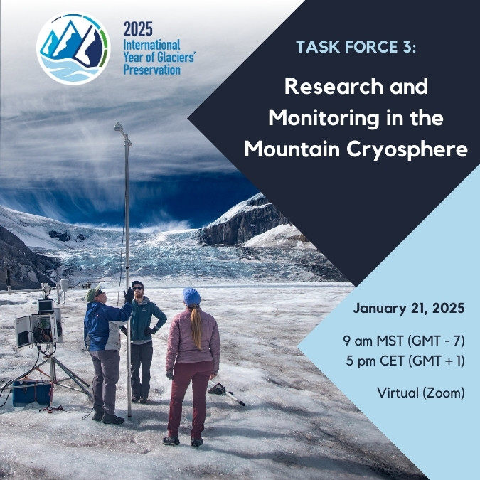 Research and Monitoring in the Mountain Cryosphere - January 21, 2025